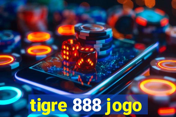 tigre 888 jogo